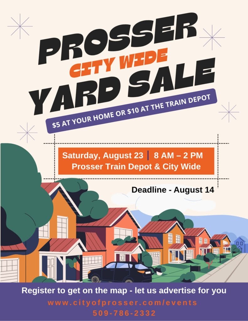 2025 (2nd) City Wide Yard Sale Prosser citywide yard sale, August 23, register by August 14.