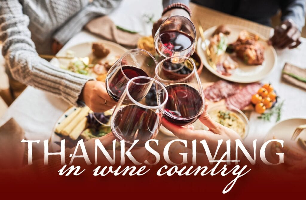 ThanksgivinginWineCountry Thanksgiving table with wine glasses and food