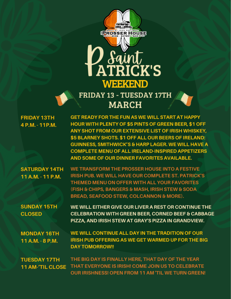 Saint Patrick's Weekend event at Prosser House.
