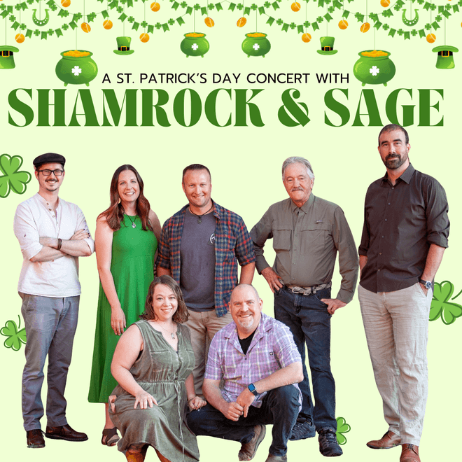 St. Patrick's Day concert with Shamrock & Sage band.