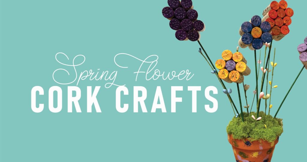 Colorful cork flower crafts in a pot.