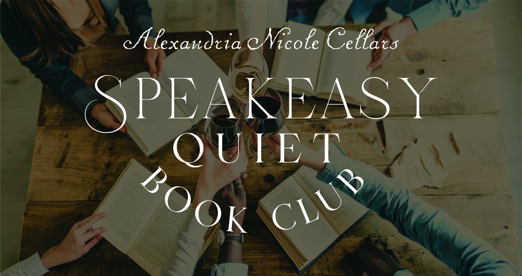Speakeasy Quiet Book Club title over readers and wine