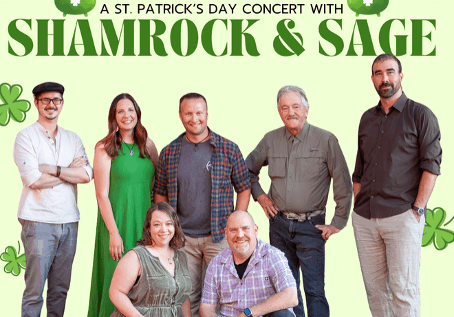 St. Patrick's Day concert with Shamrock & Sage band.