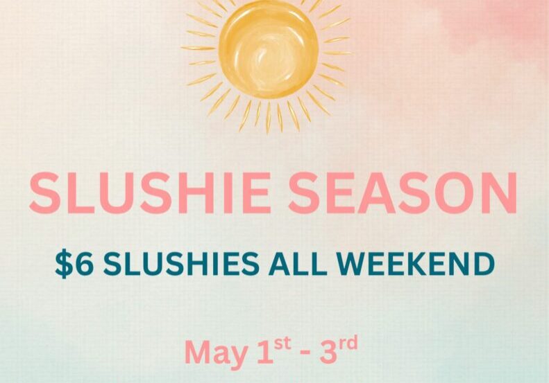 Slushie Season promotion with sun illustration