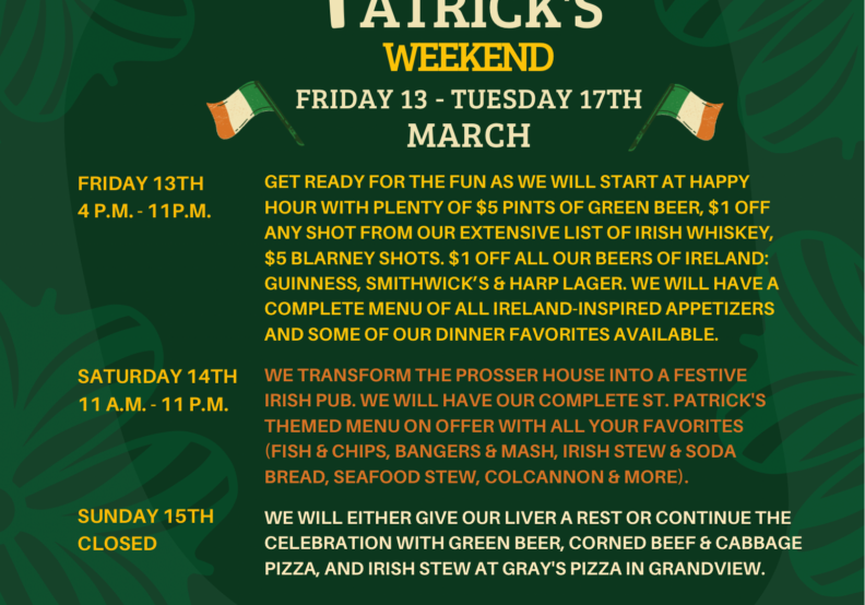 Saint Patrick's Weekend event at Prosser House.